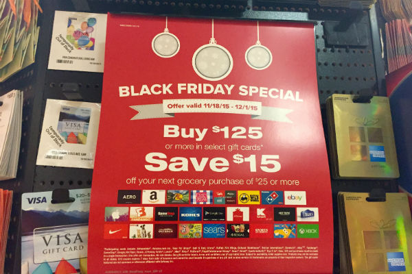 $15 off when you guy $125 worth of gift cards at Safeway